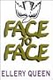 Face to Face