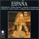 España: Anthology of Spanish Music by Jordi Savall, Isaac Albeniz, Alfonso X