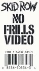 No Frills - Skid Row [VHS]