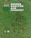 Book Gender Analysis and Forestry: International Training Package