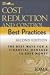 Cost Reduction and Control Best Practices: The Best Ways for a Financial Manager to Save Money, 2nd Edition (Wiley Best Practices)