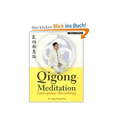 Qigong Meditation: Embryonic Breathing