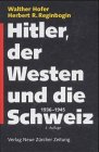 Produkt-Bild: Hitler, der Westen und die Schweiz 1936-1945.