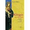 Die K�nigin des Himmels: Maria suchen und finden