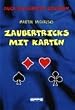 Zaubertricks mit Karten: Auch du kannst zaubern