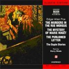 Review Naxos AudioBooks  / The Dupin Stories: The Murders in the Rue Morgue / the Mystery of Marie Roget / the Purloined Letter
