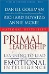 Primal Leadership: Learning to Lead with Emotional Intelligence