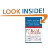Primal Leadership: Learning to Lead With Emotional Intelligence