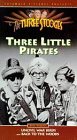  : 3 Stooges: Three Little Pirates
