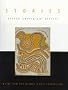 Stories: Eleven Aboriginal Artists (Art & Australia Monograph)