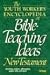 The Youth Worker's Encyclopedia of Bible-Teaching Ideas: New Testament