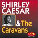 Shirley Caesar & Carvans