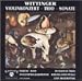 Wittinger: Violin Concerto; Trio; Sonata