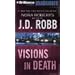 Visions in Death (In Death #19)