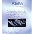 Geschichte des Motors - Motor der Geschichte (BMW Dimensionen 1+2)