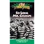 Three Stooges: So Long Mr. Chumps [VHS]