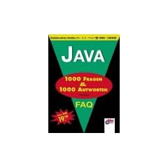 Java. 1000 Fragen & 1000 Antworten