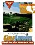 Golf America: Complete Guide for the Western United States