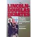The Lincoln-Douglas Debates: The First Complete, Unexpurgated Text