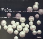 Perlen - CD - Wie das silberne Licht des Mondes - Eine Produktion des SWR - Marianne Thoms, Carola Preu&szlig;, Kornelia Boje, Eva Garg