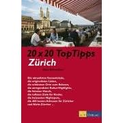 20 x 20 Top Tipps Zürich (Broschiert)