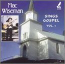 Review Mac Wiseman  / Sings Gospel, Vol. 1
