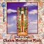 Chakra Meditation Music
