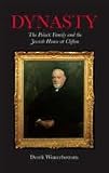 Dynasty : the Polack family and the Jewish house at Clifton, 1878-2005