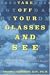 Take Off Your Glasses and See: A Mind/Body Approach to Expanding Your Eyesight and Insight