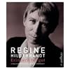 Regine Hildebrandt. Erinnern tut gut: Ein Familienalbum