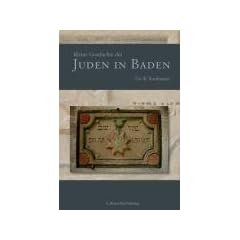 Kleine Geschichte der Juden in Baden