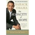 The Audacity of Hope: Thoughts on Reclaiming the American Dream