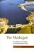 The Muskegon: The Majesty And Tragedy of Michigan's Rarest River