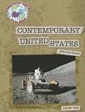 Contemporary United States: 1968 to the Present (Language Arts Explorer: History Digs)