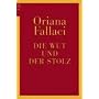 Die Wut und der Stolz