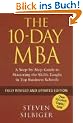 The 10-day MBA: A Step-by-Step Guide to Mastering the Skills Taught in Top Business Schools
