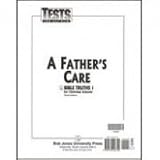 Tests for Use With: A Father's Care - Bible Truths 1 for Christian Schools