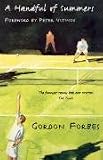 from Gordon Forbes A Handful of Summers