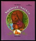 The Tale of Squirrel Nutkin (The World of Beatrix Potter: Peter Rabbit)