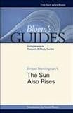Ernest Hemingway's the Sun Also Rises (Bloom's Guides)