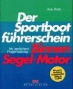 Cover image : Der Sportbootfuehrerschein Binnen Segel und Motor