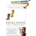 Small Loans, Big Dreams: How Nobel Prize Winner Muhammad Yunus and Microfinance are Changing the World