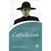 Intelligent Person's Guide to Catholicism (Continuums Icons)
