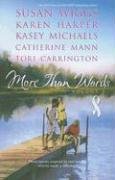 More Than Words Volume 3: Homecoming Season\Find The Way\Here Come The Heroes\Touched By Love\A Stitch In Time (More Than Words)