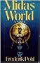 Midas World: A Novel