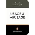 Usage and Abusage: A Guide to Good English (Penguin Reference Books)