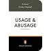Usage and Abusage: A Guide to Good English (Penguin Reference Books)