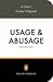 Usage and Abusage: A Guide to Good English (Penguin Reference Books)
