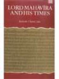 Lord Mahavira and His Times