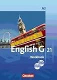 English G 21 - Ausgabe A 3. 7. Schuljahr. Workbook mit Audio-CD und e-Workbook